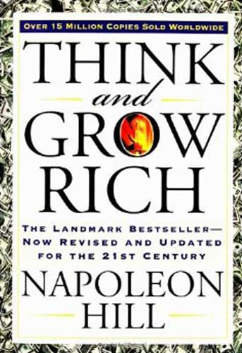 Book: Napoleon Hill - Think and Grow Rich